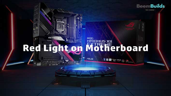 Red Light on Motherboard