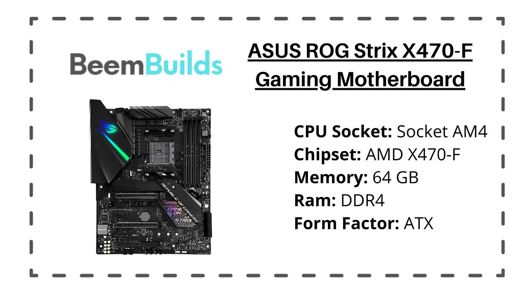 ASUS ROG Strix X470-F Gaming Motherboard