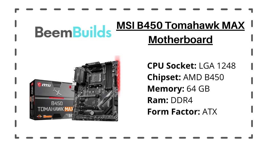 MSI B450 Tomahawk MAX Motherboard