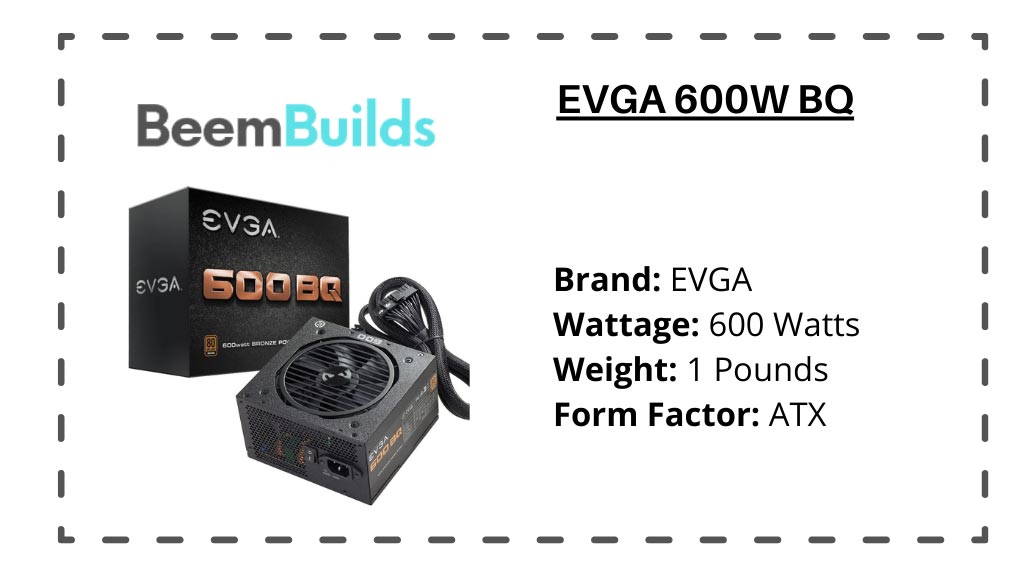 EVGA 600W BQ