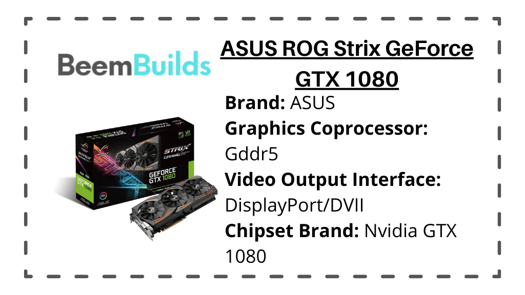 ASUS ROG Strix GeForce GTX 1080