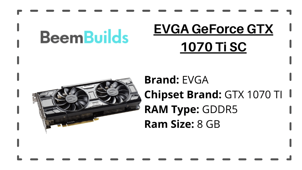 EVGA GeForce GTX 1070 Ti SC