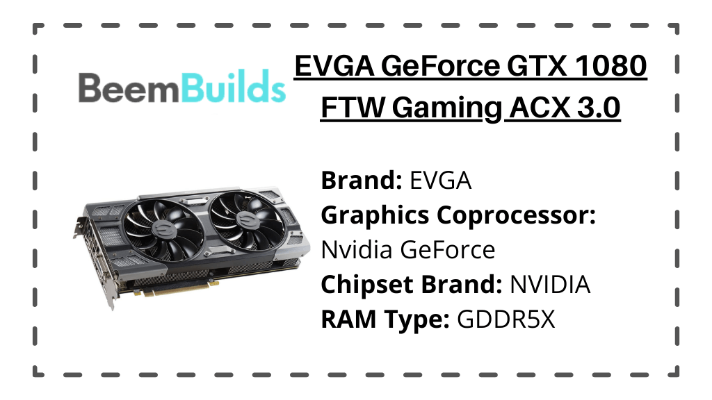 EVGA GeForce GTX 1080 FTW Gaming ACX 3.0