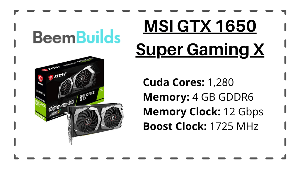 MSI GTX 1650 Super Gaming X