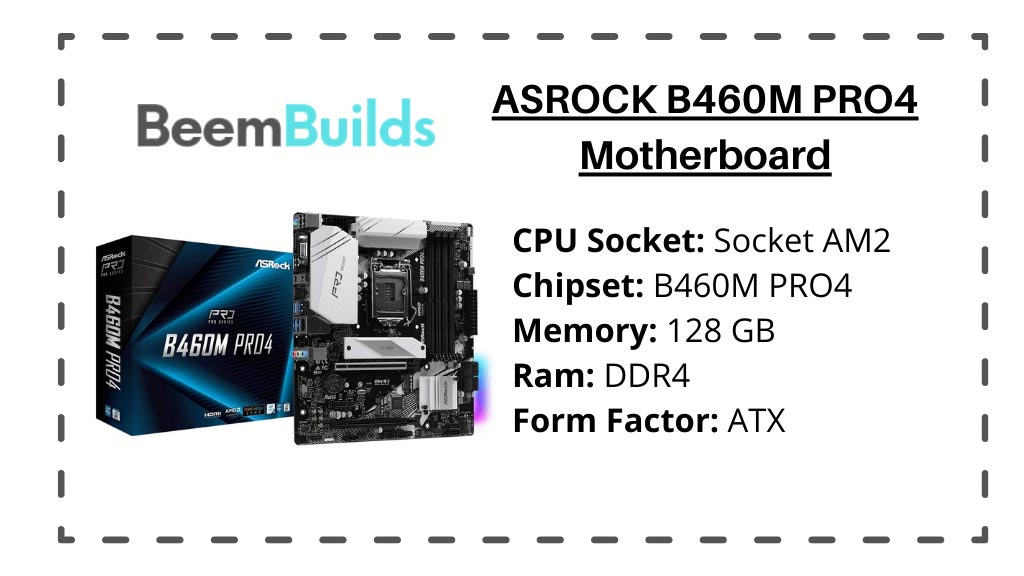 ASROCK B460M PRO4 Motherboard