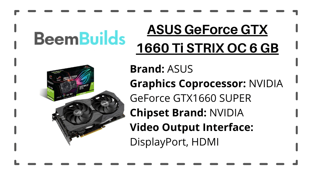 ASUS GeForce GTX 1660 Ti STRIX OC 6 GB