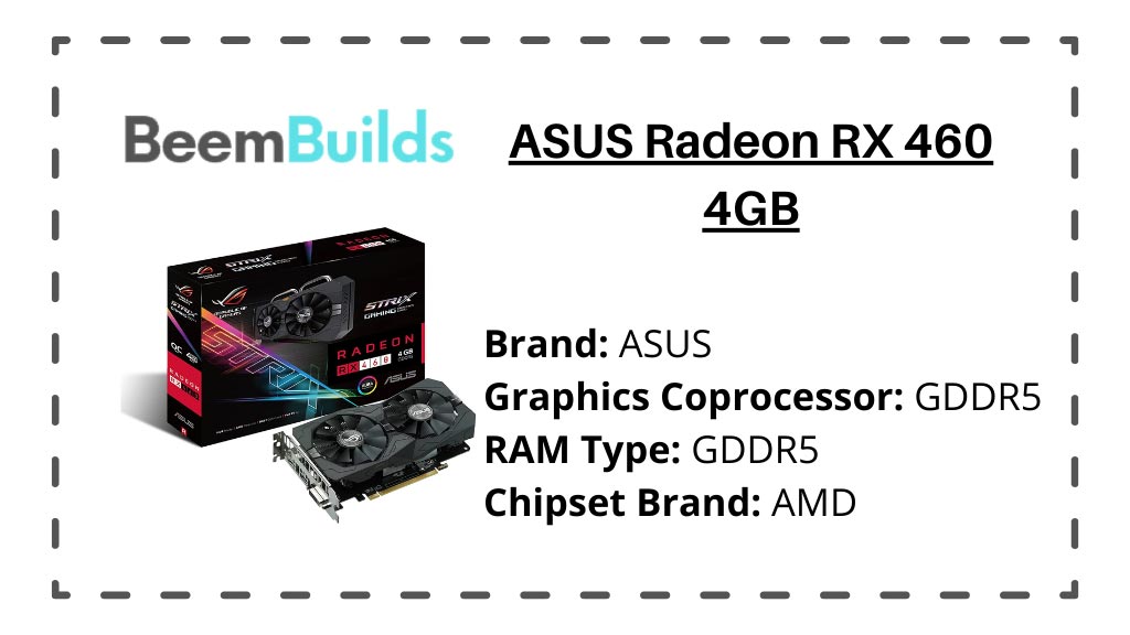 ASUS Radeon RX 460 4GB