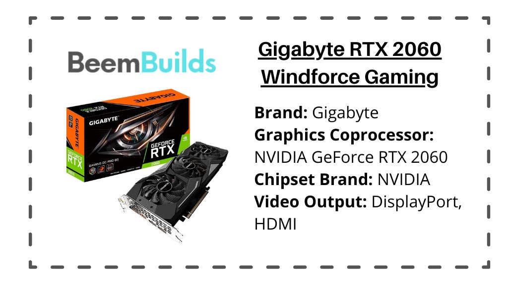 Gigabyte RTX 2060 Windforce Gaming