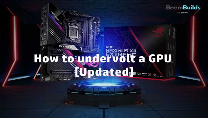 How to undervolt a GPU
