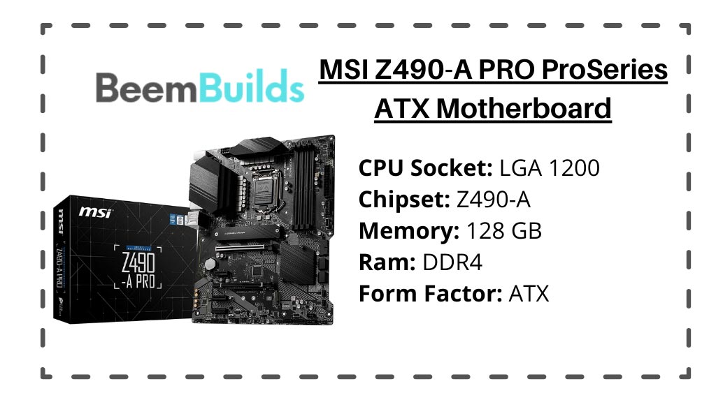 MSI Z490-A PRO ProSeries ATX Motherboard