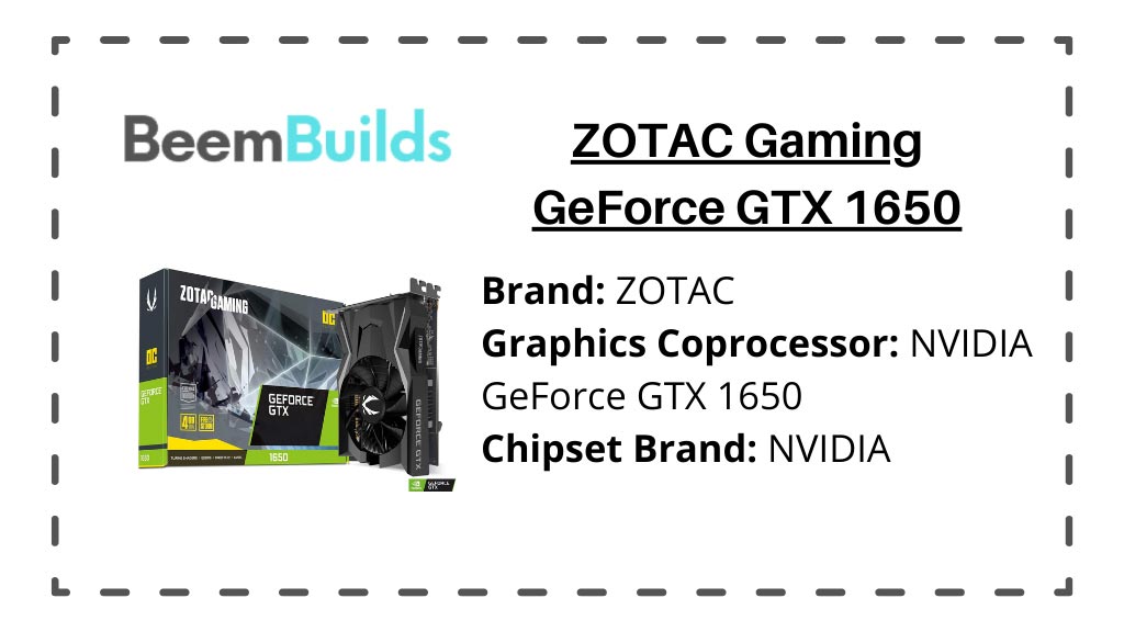 ZOTAC Gaming GeForce GTX 1650
