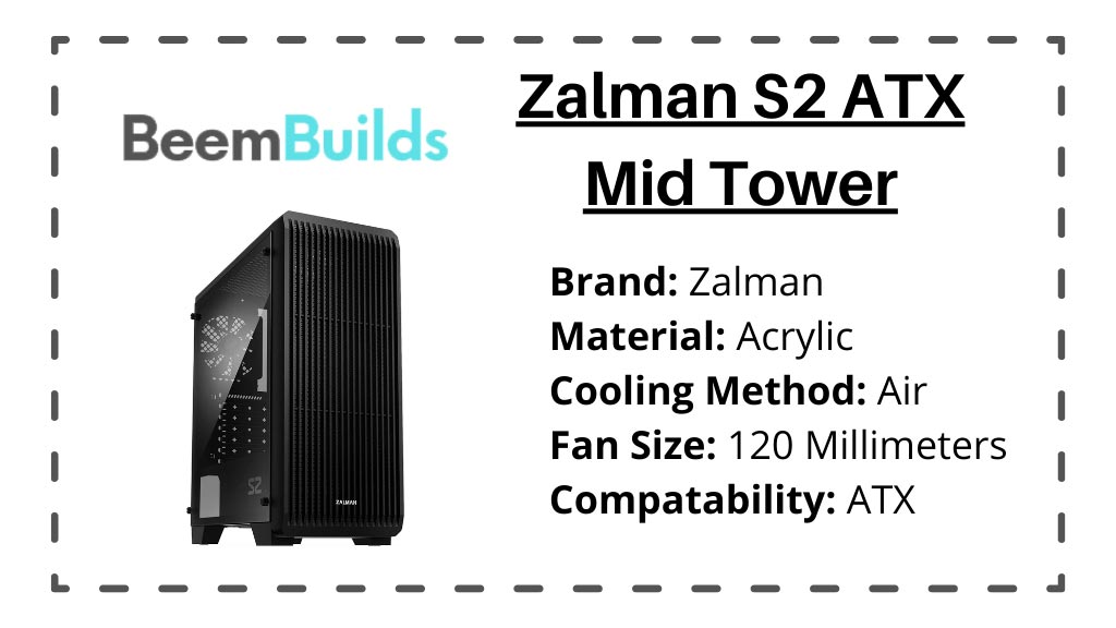 Zalman S2 ATX Mid Tower