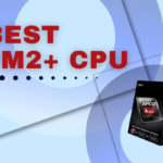 Best FM2+ CPU